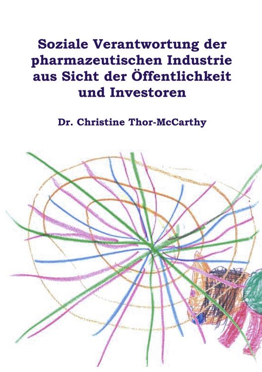 Produktbild: Soziale Verantwortung der pharmazeutischen Industrie aus Sicht der &Ouml;ffentlichkeit und Investoren
