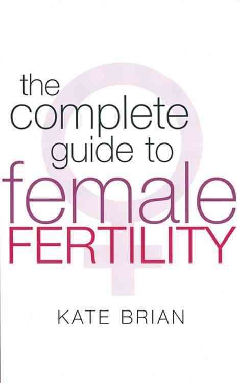 Produktbild: Complete Guide to Female Fertility