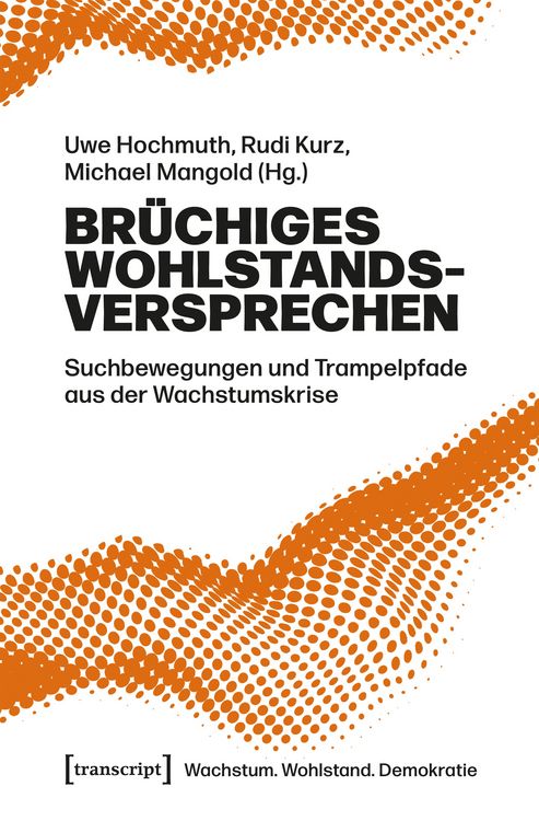 Produktbild: Br&uuml;chiges Wohlstandsversprechen