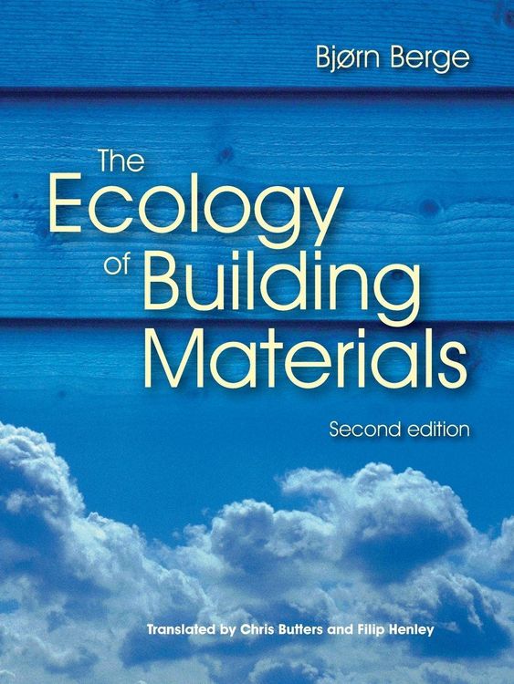 Produktbild: The Ecology of Building Materials