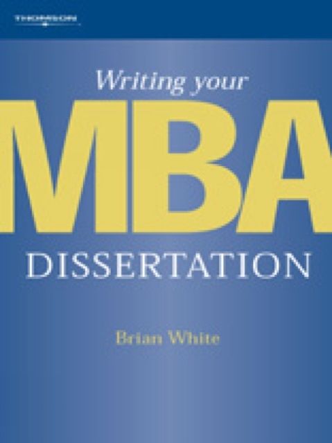 Produktbild: Writing Your MBA Dissertation