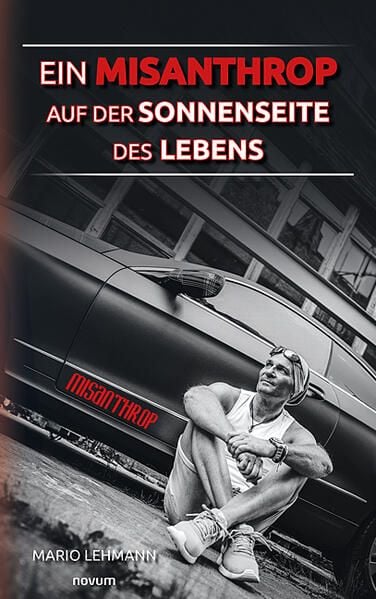 Produktbild: Ein Misanthrop auf der Sonnenseite des Lebens
