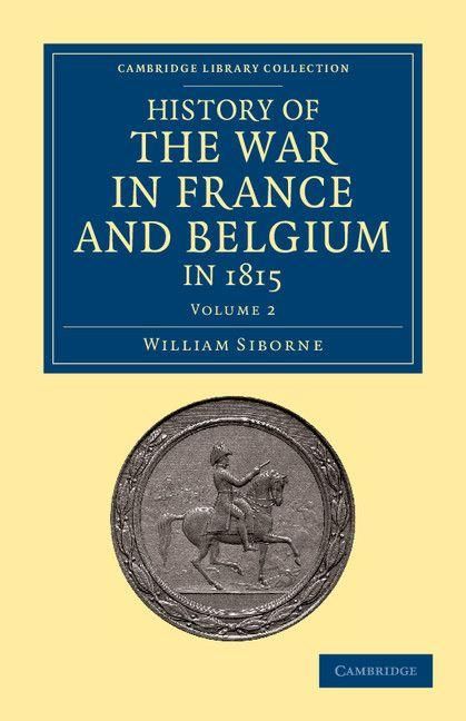 Produktbild: History of the War in France and Belgium, in 1815 - Volume 2