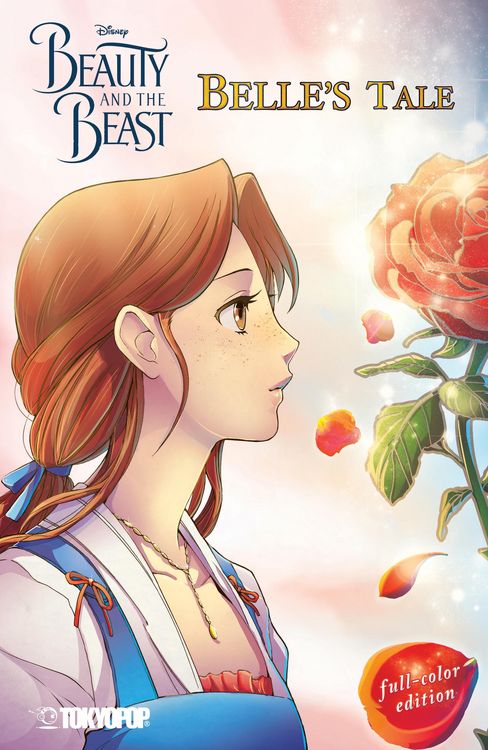 Produktbild: Disney Manga: Beauty and the Beast - Belle's Tale (Full-Color Edition)