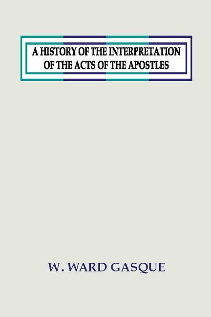 Produktbild: A History of the Interpretation of the Acts of the Apostles
