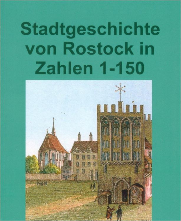 Produktbild: Stadtgeschichte von Rostock in Zahlen