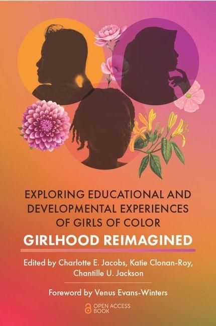 Produktbild: Exploring Educational and Developmental Experiences of Girls of Color
