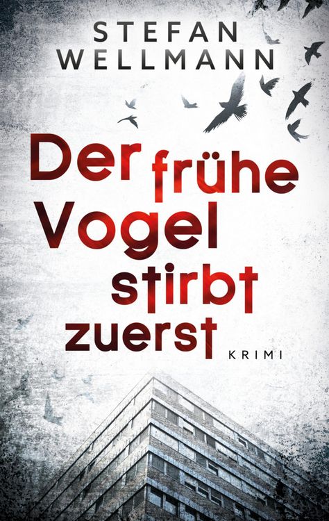 Produktbild: Der fr&uuml;he Vogel stirbt zuerst