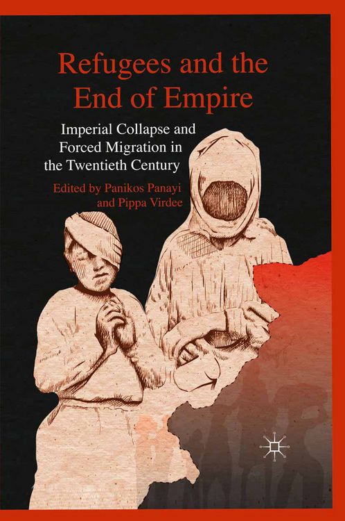 Produktbild: Refugees and the End of Empire