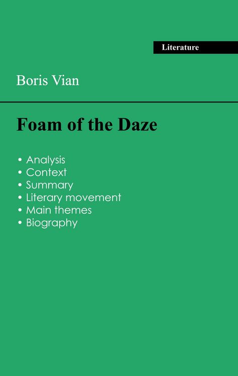 Produktbild: Succeed all your 2026 exams: Analysis of the novel of Boris Vian's Foam of the Daze