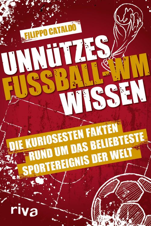 Produktbild: Unn&uuml;tzes Fu&szlig;ball-WM-Wissen