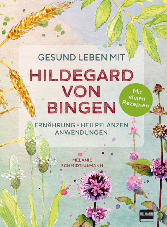 Produktbild: Gesund leben mit Hildegard von Bingen