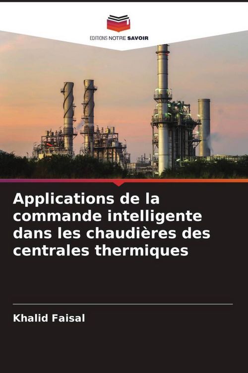 Produktbild: Applications de la commande intelligente dans les chaudi&egrave;res des centrales thermiques
