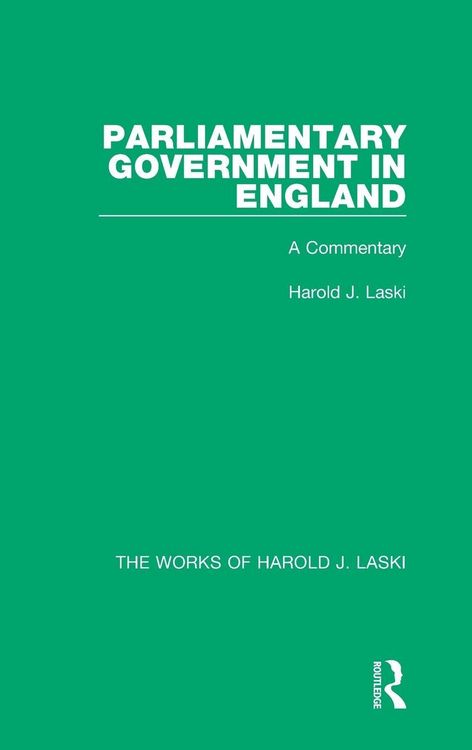 Produktbild: Parliamentary Government in England (Works of Harold J. Laski)