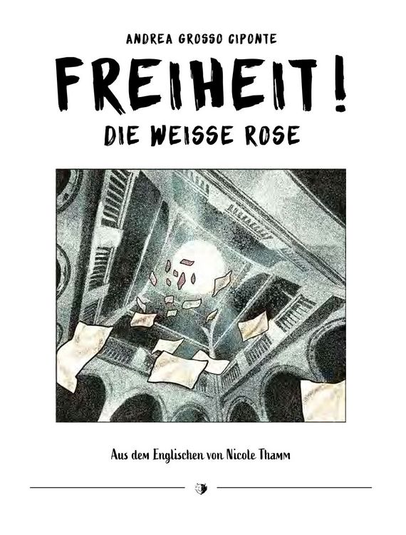 Produktbild: Freiheit! Die Wei&szlig;e Rose