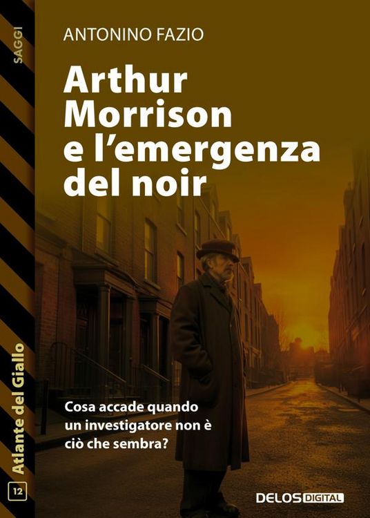 Produktbild: Arthur Morrison e l'emergenza del noir