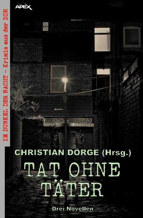 Produktbild: Tat Ohne T&auml;ter - drei Novellen