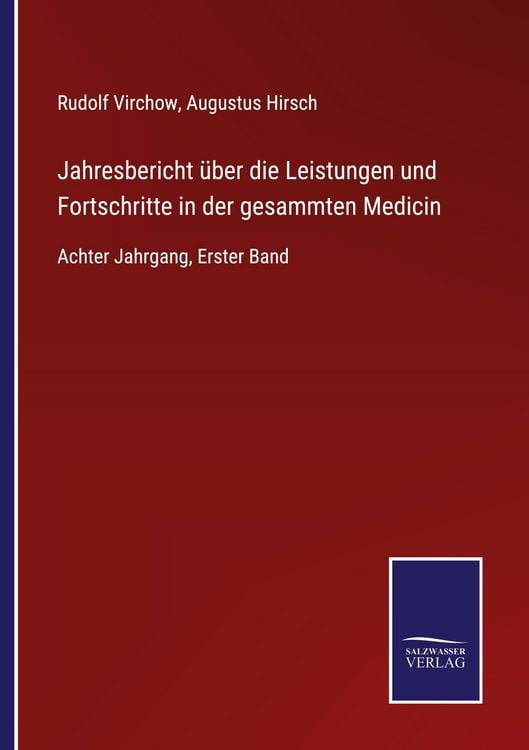 Produktbild: Jahresbericht &uuml;ber die Leistungen und Fortschritte in der gesammten Medicin
