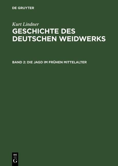 Produktbild: Die Jagd im fr&uuml;hen Mittelalter