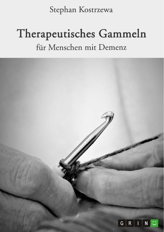 Produktbild: Therapeutisches Gammeln f&uuml;r Menschen mit Demenz