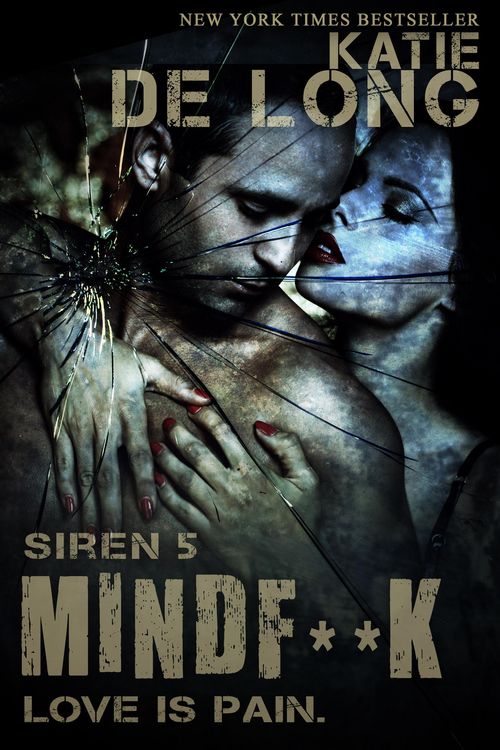 Produktbild: Mindf*ck (Siren, #4)