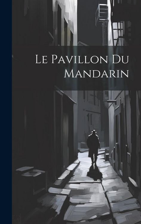 Produktbild: Le Pavillon du Mandarin