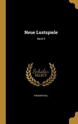 Produktbild: Neue Lustspiele; Band 5