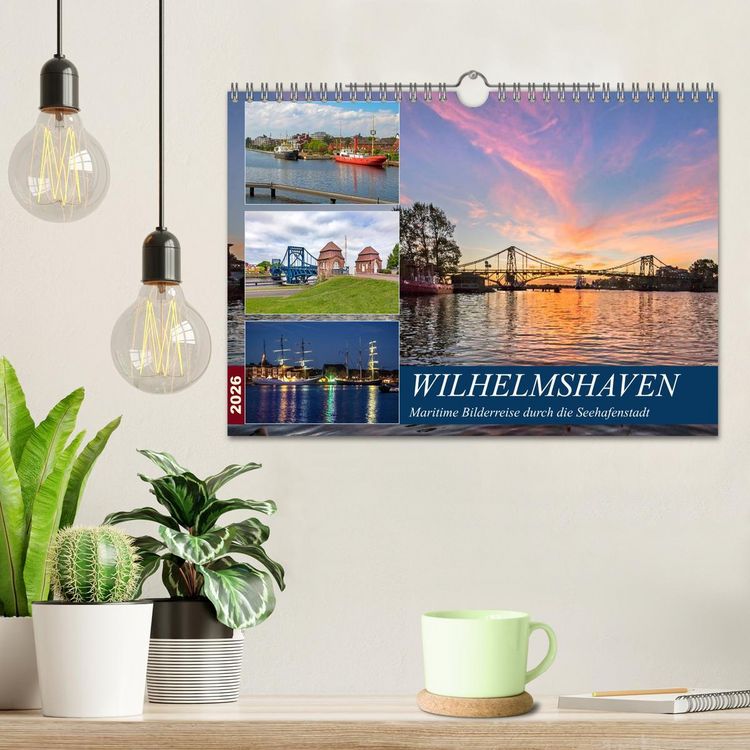 Produktbild: Wilhelmshaven, maritime Bilderreise (Wandkalender 2026 DIN A4 quer), CALVENDO Monatskalender