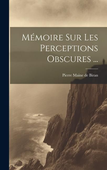 Produktbild: M&eacute;moire Sur Les Perceptions Obscures ...