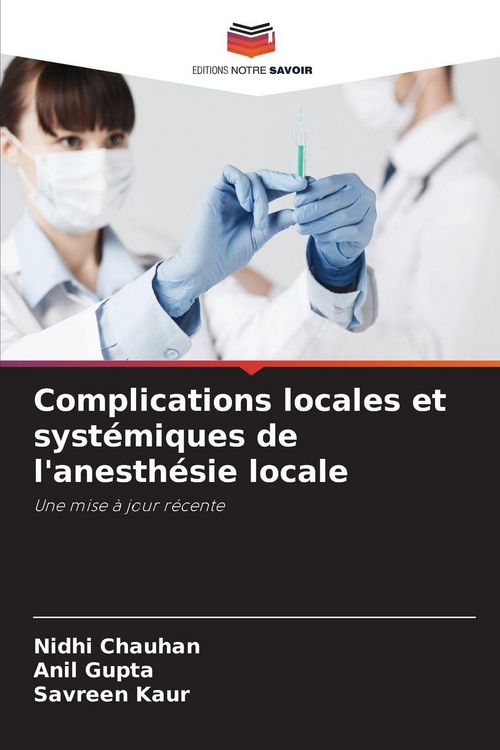 Produktbild: Complications locales et syst&eacute;miques de l'anesth&eacute;sie locale