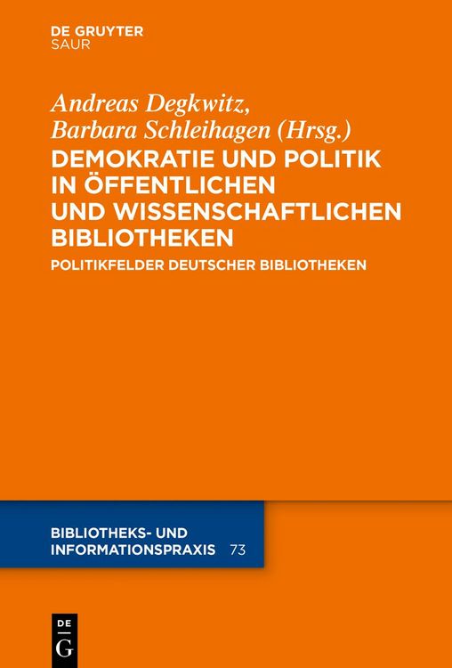 Produktbild: Demokratie und Politik in &Ouml;ffentlichen und Wissenschaftlichen Bibliotheken