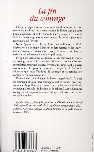 Produktbild: La fin du courage : la reconqu&ecirc;te d'une vertu d&eacute;mocratique