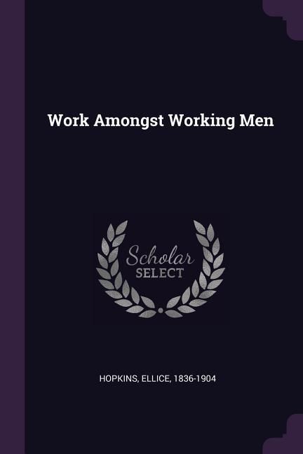 Produktbild: Work Amongst Working Men