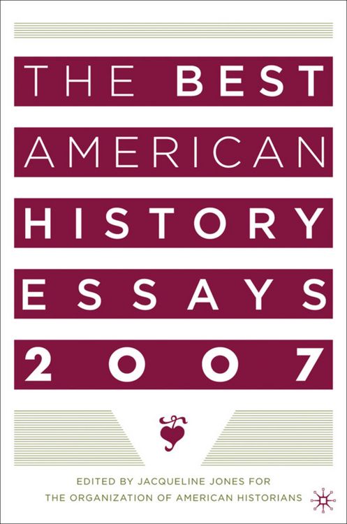 Produktbild: The Best American History Essays 2007