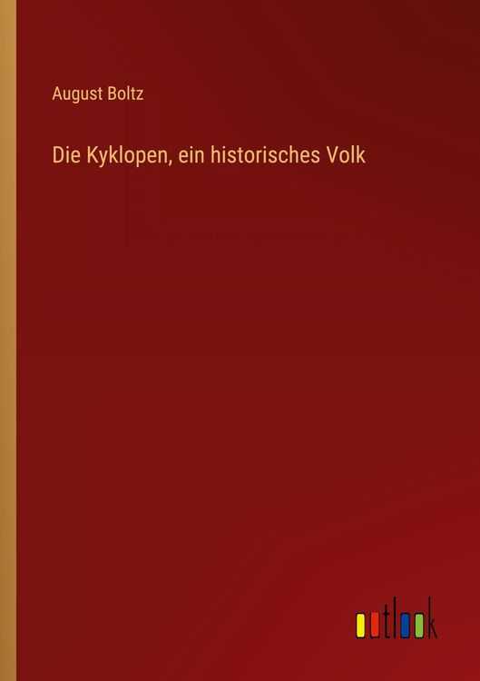 Produktbild: Die Kyklopen, ein historisches Volk