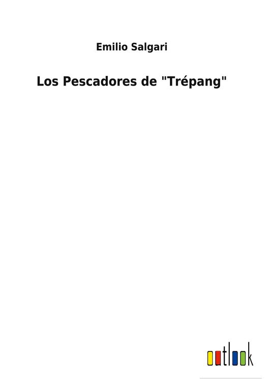 Produktbild: Los Pescadores de "Tr&eacute;pang"
