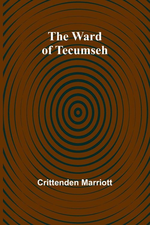 Produktbild: The ward of Tecumseh