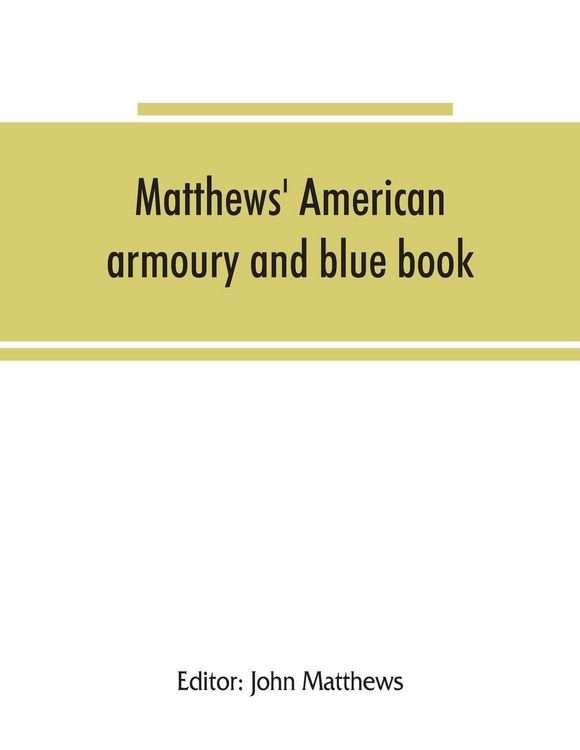 Produktbild: Matthews' American armoury and blue book