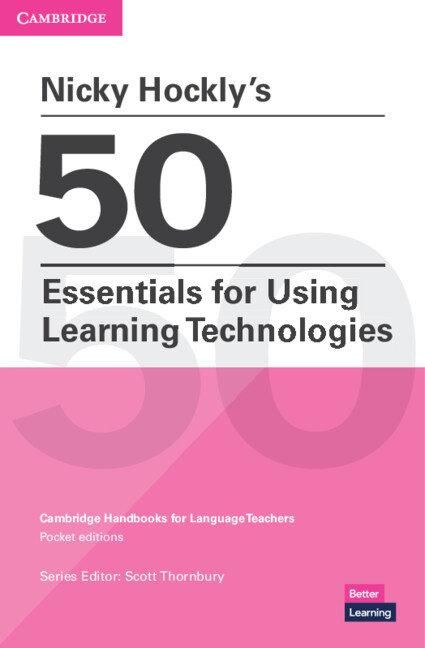 Produktbild: Nicky Hockly's 50 Essentials for Using Learning Technologies Paperback
