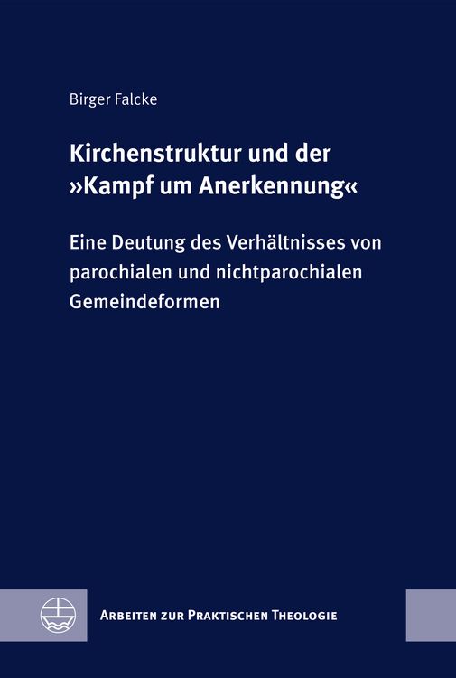 Produktbild: Kirchenstruktur und der &raquo;Kampf um Anerkennung&laquo;