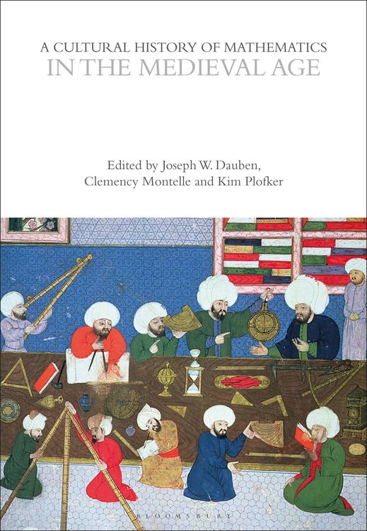 Produktbild: A Cultural History of Mathematics in the Medieval Age