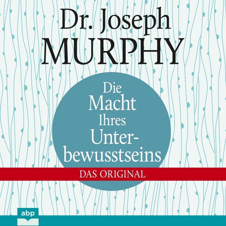 Produktbild: Die Macht Ihres Unterbewusstseins