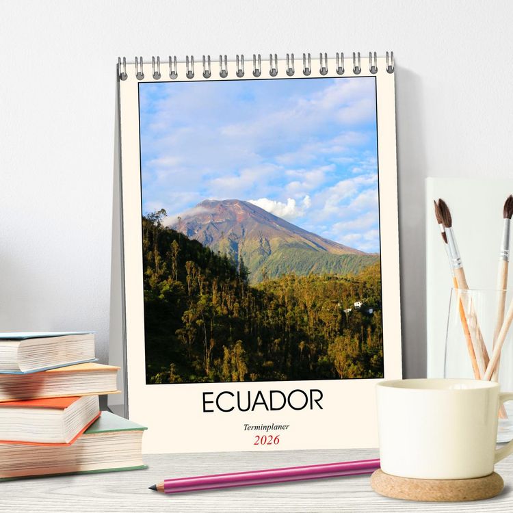 Produktbild: Ecuador - Terminplaner (Tischkalender 2026 DIN A5 hoch), CALVENDO Monatskalender