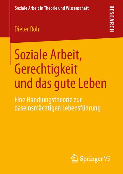 Produktbild: Soziale Arbeit, Gerechtigkeit und das gute Leben