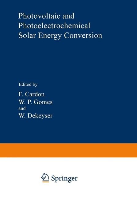 Produktbild: Photovoltaic and Photoelectrochemical Solar Energy Conversion
