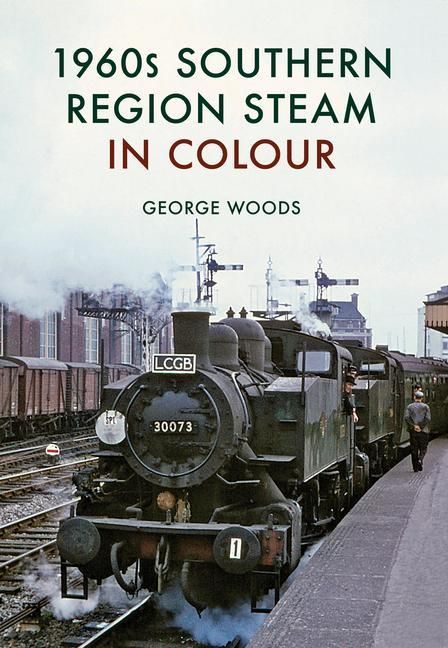 Produktbild: 1960s Southern Region Steam in Colour