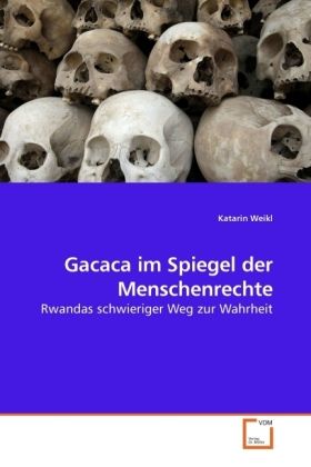 Produktbild: Weikl, K: Gacaca im Spiegel der Menschenrechte