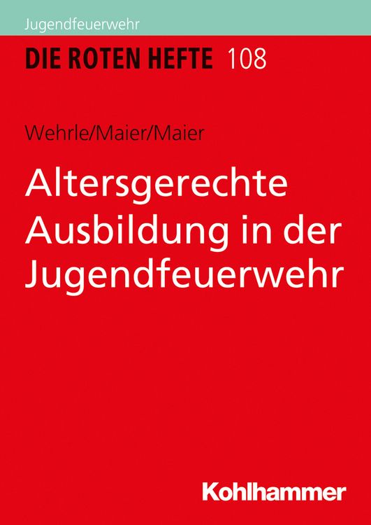 Produktbild: Altersgerechte Ausbildung in der Jugendfeuerwehr