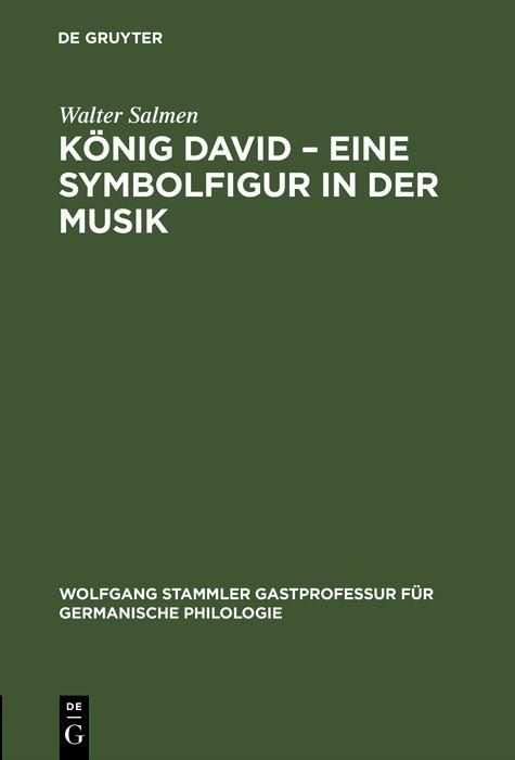 Produktbild: K&ouml;nig David - Eine Symbolfigur in der Musik