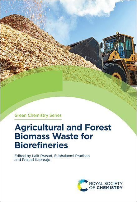 Produktbild: Agricultural and Forest Biomass Waste for Biorefineries